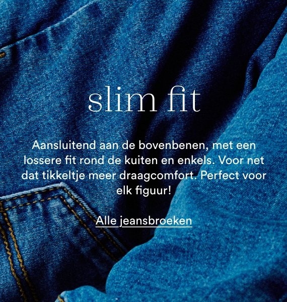 Slim fit